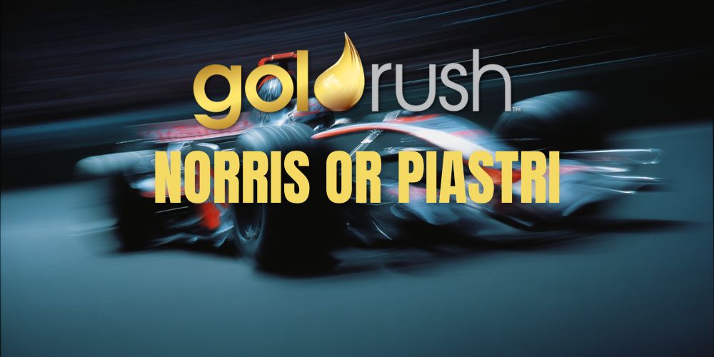 Goldrush Potchefstroom, Back Norris or Piastri, Risk-Free